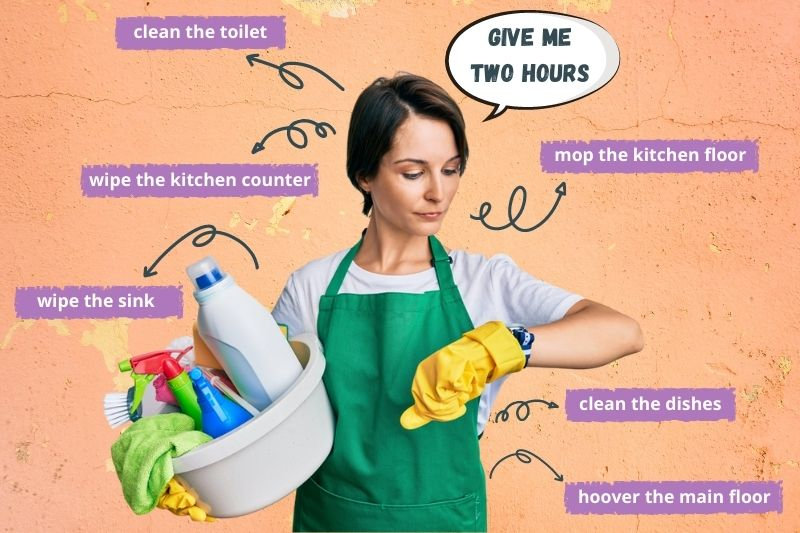 What will a cleaner do in 2 hours?